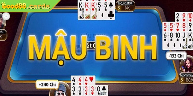 Mẹo Chơi Mậu Binh Good88 Tổng Hợp Chi Tiết Cho Người Mới 2 Luật chơi Mậu Binh cơ bản