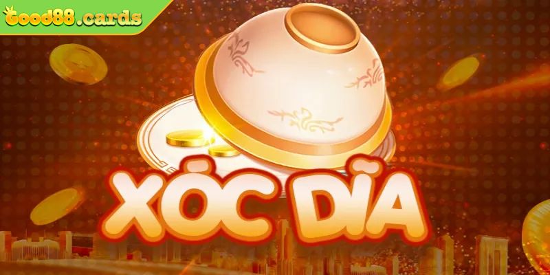 Xóc Đĩa Good88 Là Gì? Chia Sẻ Chiến Thuật Cược Hiệu Quả 4 Ưu điểm của Xóc đĩa Good88 là gì